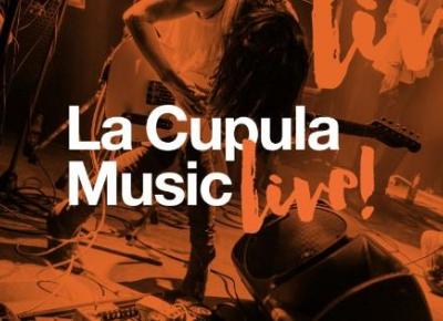 La Cupula Music Live